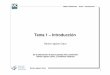 Tema 1 – Introducción · 2017-06-16 · 16 Ramón Agüero Calvo Redes Telefónicas – Tema 1: Introducción Estructura de la red telefónica Conexión entre centrales − A través