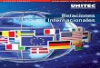 Relaciones Internacionales - Universidad Tecnológica de ... · por la empleabilidad de sus egresados: • Los planes de estudio de la UNITEC son diseñados a partir del análisis