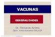 2 - Vacunas Vacunas...آ  VACUNAS INACTIVADAS: أکLos microorganismos se inactivan por procedimientos