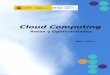 aticser.files.wordpress.com · El Estudio Cloud Computing. Retos y Oportunidades ha sido elaborado por los siguientes componentes del equipo de Estudios del ONTSI: Alberto Urueña