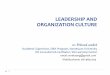 LEADERSHIP AND ORGANIZATION CULTUREbps.moph.go.th/new_bps/sites/default/files/Leader and Org...LEADERSHIP AND ORGANIZATION CULTURE ดร. ศ ร ลก ษณ เมฆสง ข