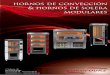 hornos de convección & hornos de solera modularesLa programación de las recetas y su utilización : Las temperaturas, el tiempo de cocción, la cantidad de vapor y muchas más posibilidades