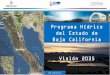 Programa Hídrico del Estado de Baja California Visión 2035 FORO ENSENADA v3.pdf · A cufíero a o e o 7 o D 1V. aellde M exicail 2Sa. n Q uintní 3L.aM sióni 4C. olV .cienteG uerrero