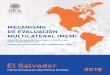 MECANISMO DE EVALUACIÓN MULTILATERAL (MEM) Salvador-7thRd-ESP.pdf · Mediante el Plan Quinquenal de Desarrollo 2014-2019: El Salvador Productivo, Educado y Seguro (PQD 2014-2019),