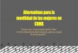 Alternativas para la movilidad de las mujeres en CDMX · Alternativas para la movilidad de las mujeres en CDMX Ponente: Soc. Antonio Suárez Bonilla “Febo” ... Miguel Hidalgo