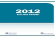 2012 - Ana sayfa | AXA Sigorta · 06 aXa 2012 Yılı Faaliyet Raporu taRİHÇE hayat ve hayat dışı sigorta hizmetleri vermek üzere, Oyak sigorta kuruldu. 1968 İttihadi milli