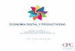 ECONOMÍA DIGITAL Y PRODUCTIVIDAD - AméricaEconomía · Economía Digital y Productividad En el anterior escenario, tener un diagnóstico de la Productividad en Chile resulta clave