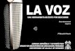 LA VOZ - Óscar Alonsooscar-lengua.weebly.com/uploads/4/3/2/1/43212143/t6.obl1...4 Qué –Para qué –Cómo Educar la voz Somos publicistas Creamos un audiolibro Somos dobladores