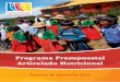 Programa Presupuestal Articulado Nutricional · 2013-09-27 · Balance de ejecución 2011 4 El Programa Articulado Nutricional - PAN E l Programa Articulado Nutricional del Presupuesto