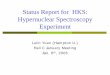Status Report for HKS: Hypernuclear Spectroscopy Experiment · Status Report for HKS: Hypernuclear Spectroscopy Experiment Lulin Yuan (Hampton U.) Hall C January Meeting Jan. 6th,