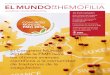 FEDERACIÓN MUNDIAL DE HEMOFILIA Octubre 2016 / Volumen … · 2016-10-12 · 6 El mundo de la hemofilia / Octubre 2016 La sesión abarcó una gama de estudios en personas con hemofilia