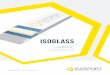isoglasS · 2017-01-23 · mal penetration is achieved in special installations des-pite the high fiber component. Ongoing monitoring of basic components such as measurement of viscosity,