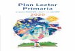 EditorialBruño Plan Lector Primaria · En suma, nuestro Plan Lector propone desarrollar diversas capacidades que los hagan competentes en el mundo de la comunicación y que les transmitan
