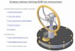 Kontax moteur Stirling KS90 les instructions · 2017-01-07 · moteur Stirling a faible gradient de température (modèle KS90) sont les suivants: un tournevis cruciforme un tournevis