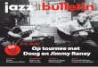 jazz archief nederlands...Doug en Jimmy Raney Eric Ineke E JA - D S ND 2 jazz bulletin INHOUD nr 111 juni 2019 Jazz Bulletin wordt vier maal per jaar toegezonden aan de Vrienden van