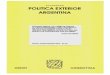 CUADERNOS DE POLITICA EXTERIOR ARGENTINACuadernos de Política Exterior Argentina (octubre-diciembre 2015) Nº 122 – Pág. 1-47 4 Echar luz sobre el afianzamiento de estas dos tendencias