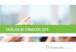 CATÁLOGO DE FORMACIÓN 2019 - DIDASCALIA EGdidascalia.es/cat/CatalogoDEG2019.pdf · 2019-03-28 · 5 Didascalia a rof 2019 Didascalia Educational Group es una firma de ámbito nacional