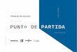 PUNT DE PARTIDA · La exposición Punto de Partida se estructura en torno a cinco conceptos: pedagogía, identidad, territorio, economía y comunidad. ... El mestizaje surge durante