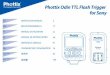 Sony Odin TTL Instructions - Phottix...3 En INSTRUCTION MANUAL Receiver 1. Power Switch 2. Group Selection Switch 3. 3.5mm Output Port 4. USB Port 5. 5V DC Power Port 6. Channel Selection