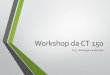 Workshop da CT 150 - apambiente.pt · 2016-04-07 · ISO 14020 Princípios gerais Rótulos e declarações ambientais são alegações que indicam os aspectos ambientais de um produto