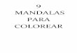 9 MANDALAS PARA COLOREAR 

2018-07-17آ  9 mandalas para colorear . u) 0