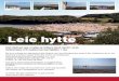 Leie hytte - KNA...edmark eier tter på Oddane Sand uten or Larvik. ttene leies ut til medlemmer med amilie i 1 uke. Leie hytte perioden 23/6 - 4/8 er Leie utover disse ukene administreres