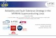 Reliability and Fault-Tolerance Strategy in the MYRRHA ... - Bouly... · 73% availability of the SNS Linac resulting from model is confirmed by the availability figures of the SNS