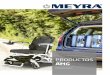 es.meyra.com · 2020-01-17 · Características de equipamiento: luz de freno, restablecimiento automático de los intermitentes y paquete de seguridad ampliado reduce autónomamente