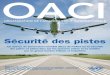 OACI - icao.intde l’OACI en matière de sécurité des pistes et les situe dans le contexte de la planification stratégique que l’Organisation a mise en place pour mieux répondre