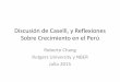 Discusión de Caselli, y Reflexiones Sobre …pubdocs.worldbank.org/pubdocs/publicdoc/2015/7/...Sobre Crecimiento en el Perú Roberto Chang Rutgers University y NBER Julio 2015 Plan