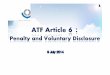 ATF Article 6 - etouches · ŁMany Customs administrations have introduced automated systems to support cross-border procedures. ŁTraders enter relevant information in these systemsfor