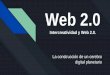 Web 2 · Intercreatividad y Web 2.0. La construcción de un cerebro digital planetario . La Web 2.0 ofrece nuevas oportunidades para la generación y distribución del conocimiento