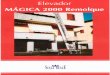 Elevador MÁGICA 2000 Remolque - Scala Reale · MÁGICA 2000 Remolque es un elevador diseñado para solventar las exigencias del trabajo de movimiento de carga y descarga de mercancías