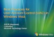 Best Practices for User Account Control (UAC) in Windows Vistadownload.microsoft.com/download/8/6/3/86375d9e-1263-4ba0... · 2018-10-15 · Microsoft, Windows, Windows Vista and other