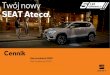 Cennik Ateca MY20PY20 - seat.pl · SEAT FINANCIAL SERVICES: Podana kwota stanowi zwiększeniemiesięcznejraty brutto za dowolny, nowy samochódmarki SEAT w Kredycie Moc Niskich Rat
