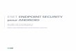 ESET Endpoint Security for Android · pour ANDROID Guide de l'utilisateur (conçu pour les versions 2.0 et ultérieures) Cliquez ici pour télécharger la plus récente version de