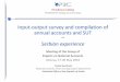 Input-output survey and compilation of annual accounts and SUT · 2016-04-14 · Република Србија Републички завод за статистику Input-output