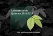 Laboratorio de Química 2018-2019 - UNAMdepa.fquim.unam.mx/amyd/archivero/Laboratorioquimica18...Evaluación de competencias en ciencias de la salud. México. UNAM: Editorial Médica