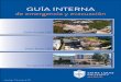 Guía interna de emergencia y evacuaciónpublic.madrid.Slu.edu/uploads/docs/Plan de Emergencia.pdfde detección de incendios con sirenas y pulsadores de alarma, sistema de alumbrado