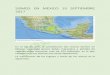 SISMOS EN MEXICO 19 SEPTIEMBRE 2017api.ning.com/.../SISMOSENMEXICO19SEPTIEMBRE2017DOCFINAL.pdf · SISMOS EN MEXICO 19 SEPTIEMBRE 2017 En el día de ayer se presentaron dos sismos