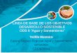 LINEA DE BASE DE LOS OBJETIVOS DESARROLLO SOSTENIBLE ... · de RH 6.6 Ecosistemas acuáticos 6.a Cooperación internacional y fortalecimento de capacidades 6.b Participación comunitaria