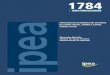 1784 - IPEArepositorio.ipea.gov.br/bitstream/11058/976/1/TD_1784.pdf · Missão do Ipea 1784 Produzir, articular e disseminar conhecimento para aperfeiçoar as políticas públicas