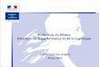 Préfecture du Rhône Direction de la performance et de la ... 1 _… · BPBA (nettoyage) DRRH BRRH (tutorat) B R F. MINISTÈRE DE L’INTÉRIEUR Préfecture du Rhône Comité local