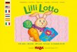 4095 Lilli Lotto · 2012-03-15 · ENGLISH. 10 End of the Game The game ends as soon as a player has received the second tidbit for his ani-mal. His animal is the first to be satisfyingly