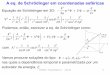 A eq. de Schrödinger em coordenadas esféricas€¦ · A eq. para θ é mais complicada e não vou resolvê-la aqui, vocês devem olhar no item 15.4 do Caruso & Oguri, por exemplo