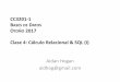 CC3201-1 B DATOS O 2017 Clase 4: Cálculo …aidanhogan.com/teaching/cc3201-1-2017/lectures/BdD2017...Consultas (no) seguras •Sintácticamente correcta pero …•Pide todas las