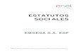 ESTATUTOS SOCIALES - EMGESA S.A. ESP±ol... · 2019-06-26 · Emgesa S.A. ESP. – NIT. 860.063.875-8 – Carrera 11 No. 82 - 76 – Bogotá, Colombia – C +571 219 0330 – ww.enel.com.co