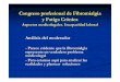 Congreso profesional de Fibromialgia y Fatiga Crónica dr...Fibromialgia Aspectos medicolegales. Incapacidad laboral Problemas en la interpretación de Invalidez (EVI) 1- Incompatibilidad