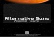 Un supplément pour “Fading Suns, La Geste du futur” par les …fslair.chez.com/les_telechargements/alternative_suns/... · 2010-10-16 · Un supplément pour “Fading Suns,