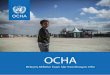 OCHA - HumanitarianResponse€¦ · KURUMLAR-ARASI DAİMİ KOMİTE (IASC) OCHA, koordinasyon fonksiyonunu büyük ölçüde içinde BM Kuruluşları, STK’ları ve diğer insani